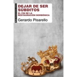 Dejar de ser súbditos