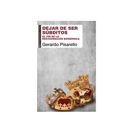 Dejar de ser súbditos