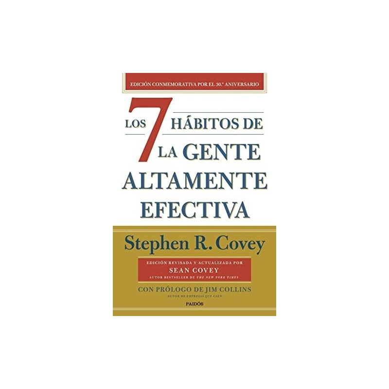 Los 7 hábitos de la gente altamente efectiva