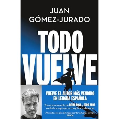 Todo vuelve (Todo arde 2)
