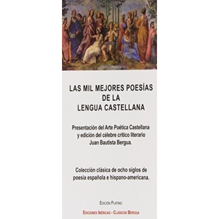 Las mil mejores poesías de la lengua castellana