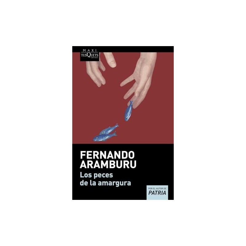 Los peces de la amargura