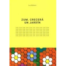 ZUM. CRECERÁ UN JARDIN