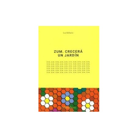 ZUM. CRECERÁ UN JARDIN