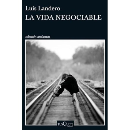La vida negociable