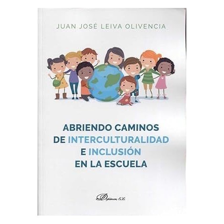 Abriendo caminos de interculturalidad e inclusión en la escuela