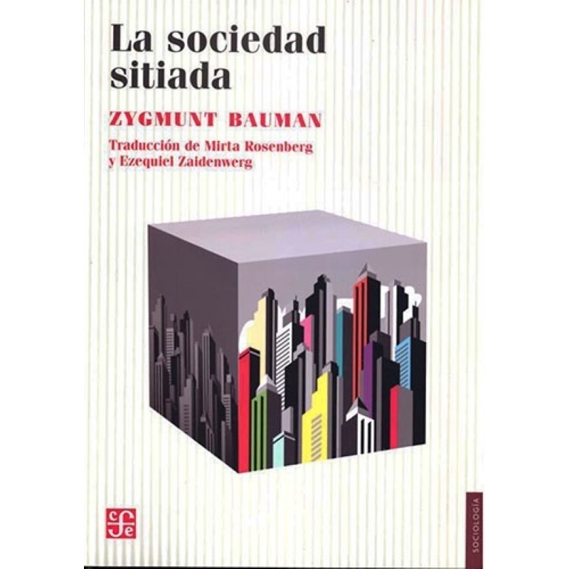 La sociedad sitiada
