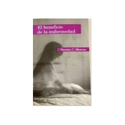 El beneficio de la enfermedad