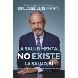 La salud mental no existe. La salud, sí