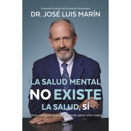 La salud mental no existe. La salud, sí
