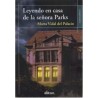 LEYENDO EN CASA DE LA SEÑORA PARKS