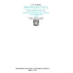 Propedéutica filosófica: teoría del derecho, de la moral y de la religión
