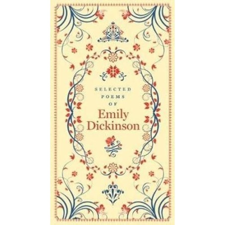 SELECTED POEMS OF EMILY DICHINSON