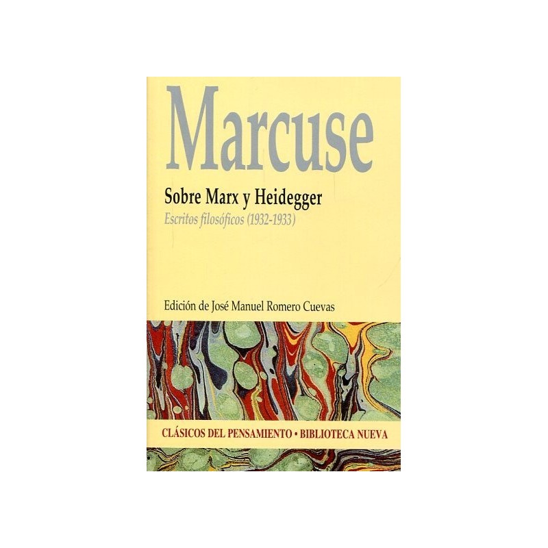 Sobre Marx y Heidegger