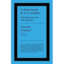 La hegemonía de los excluidos
