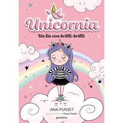 Unicornia 1 - Un lío con brilli-brilli