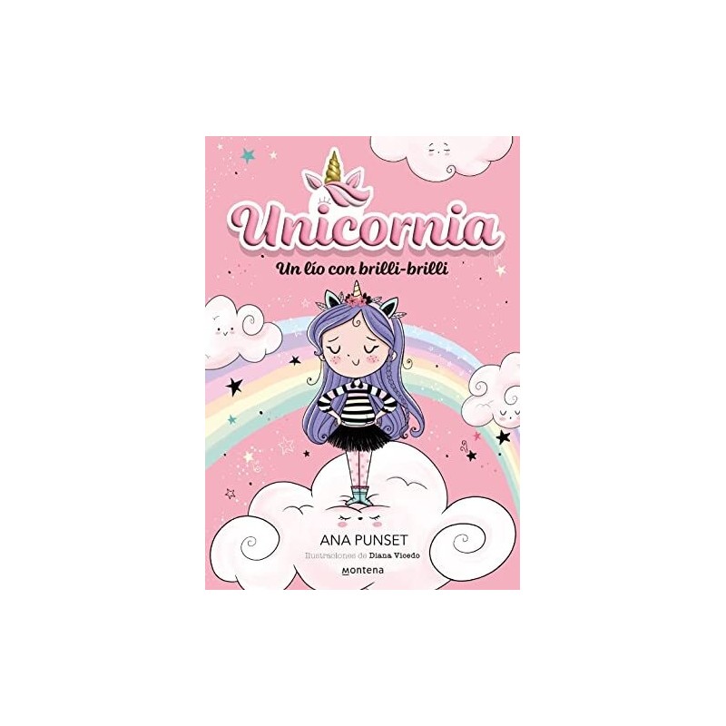 Unicornia 1 - Un lío con brilli-brilli