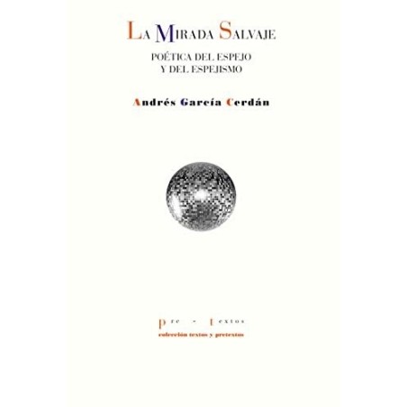 La mirada salvaje