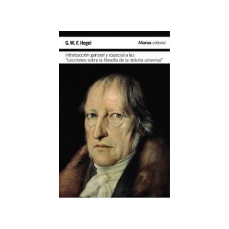 Introducción general y especial a las "Lecciones sobre la filosofía de la