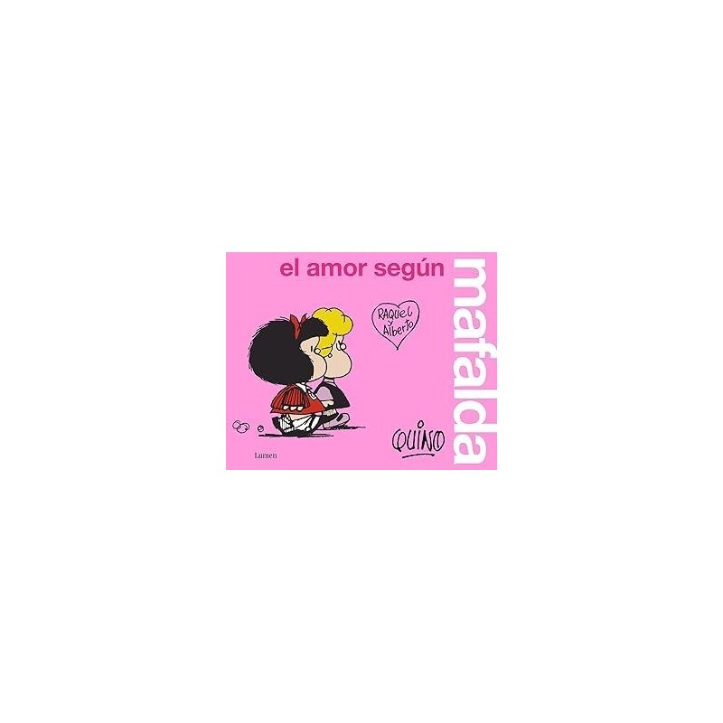 El amor según Mafalda