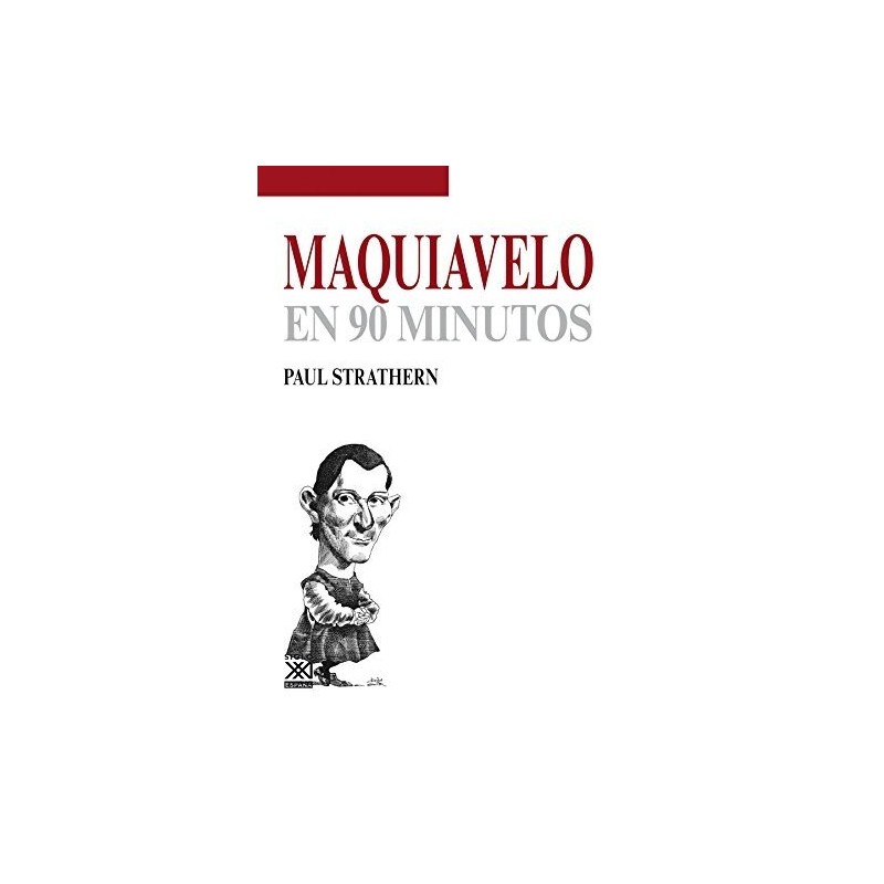 Maquiavelo en 90 minutos