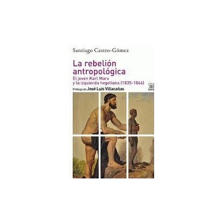 La rebelión antropológica