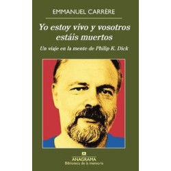 Yo estoy vivo y vosotros estáis muertos