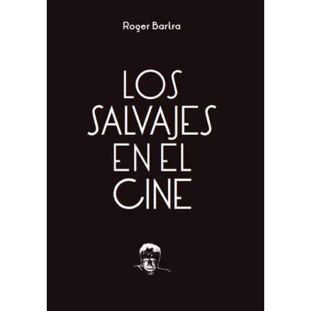 Los salvajes en el cine