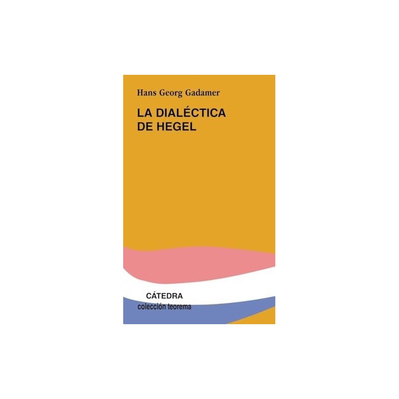 La dialéctica de Hegel