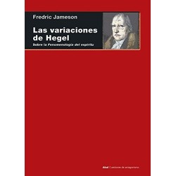 Las variaciones de Hegel Sobre la Fenomenología del Espíritu