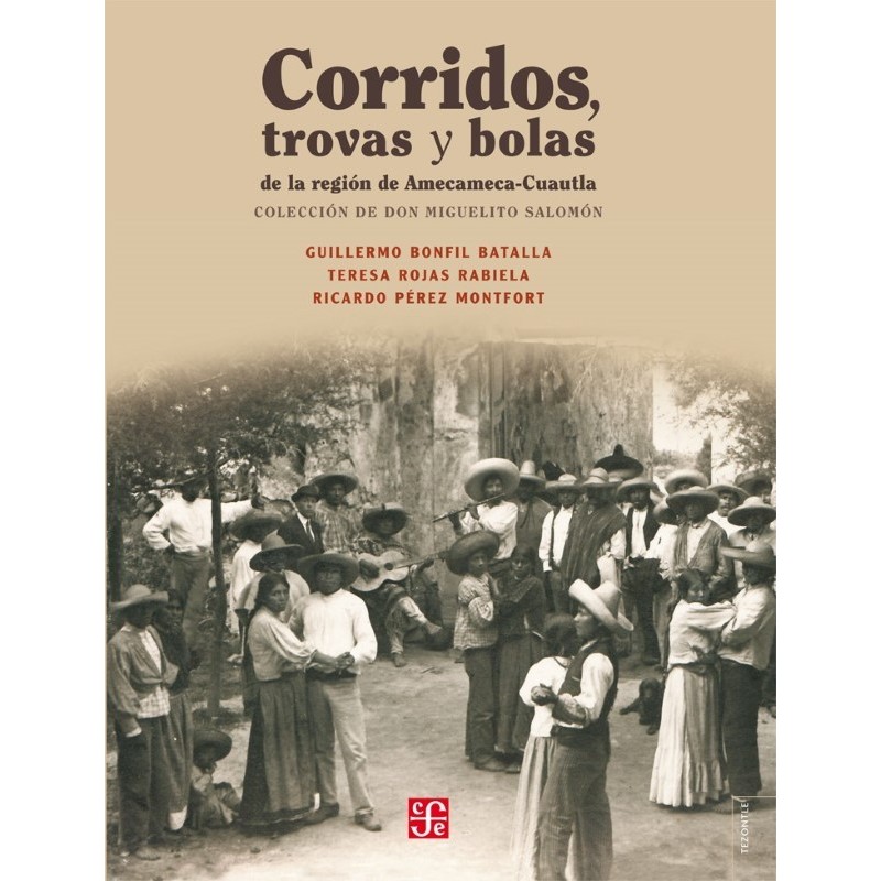 Corridos, trovas y bolas de la religión de Amecameca-Cuautla