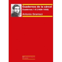 Cuadernos de la cárcel 1: cuadernos 1-5 (1929-1932)