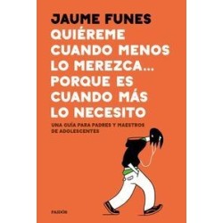 Quiéreme cuando menos me lo merezca... p