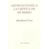 Aportaciones a la crítica de mí mismo