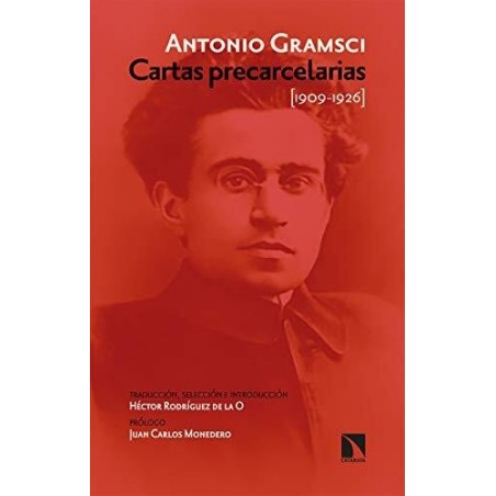 Cartas precarcelarias  (1909-1926) Antología