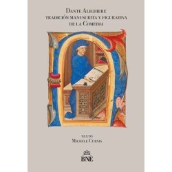 DANTE ALIGHIERI: TRADICIÓN MANUSCRITA Y