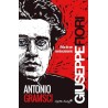 Antonio Gramsci. Vida de un revolucionario