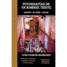 Fotografías de un hombre triste Hastío. El nudo. Elena