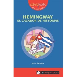 Hemingway, el cazador de historias
