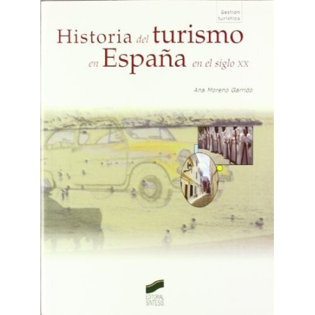 Historia del turismo en España.