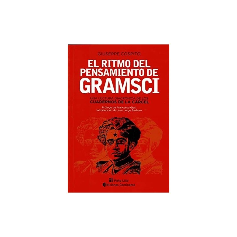 El ritmo del pensamiento de Gramsci