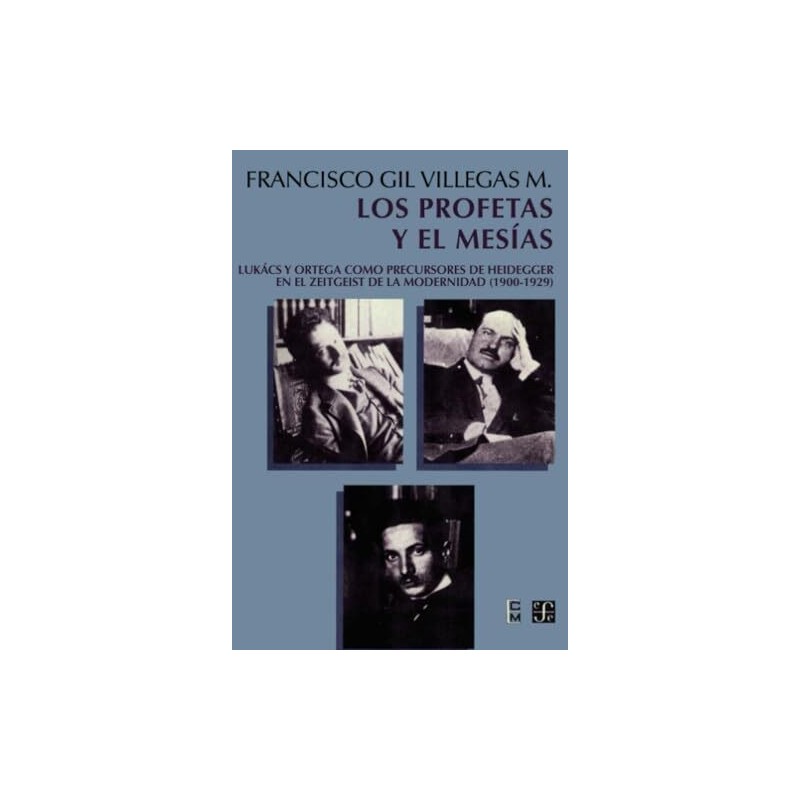 Los profetas y el mesías.