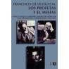 Los profetas y el mesías.