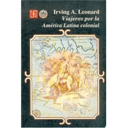 Viajeros por la América Latina colonial