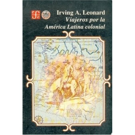Viajeros por la América Latina colonial