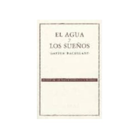El agua y los sueños.