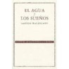 El agua y los sueños.