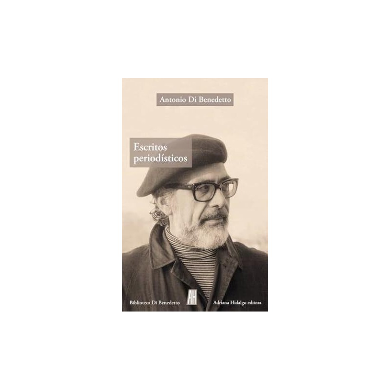 Escritos periodísticos (1943-1986)