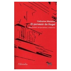 PORVENIR DE HEGEL, EL