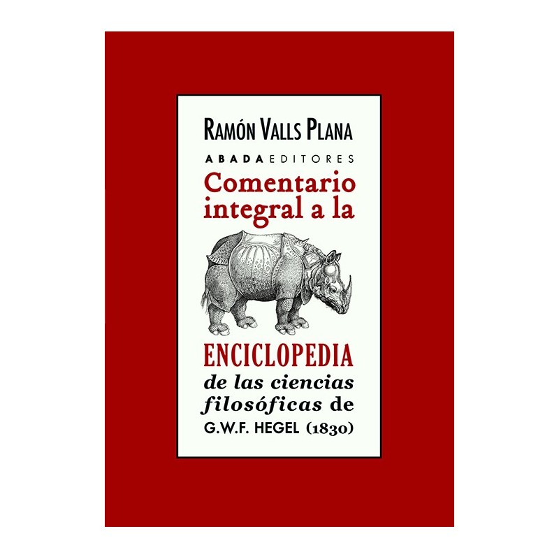 Comentario integral a la enciclopedia de